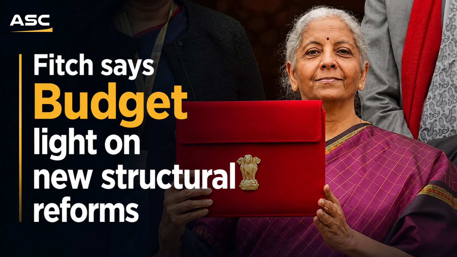 Fitch says Budget light on new structural reforms